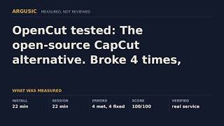 OpenCut tested: The open-source CapCut alternative. Broke 4 times, recovered from every one.