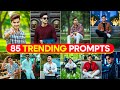 85 NEW INSTAGRAM TRENDING AI PHOTO EDITING PROMPTS | GOOGLE GEMINI VIRAL PHOTO EDITING PROMPTS 
