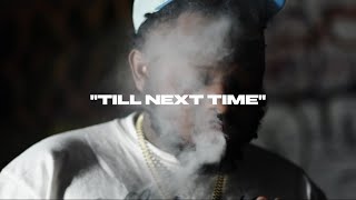 FatJahk TGL - “Till Next Time” (Official Music Video) ShotBy: @BROKEBOYFILMSS 