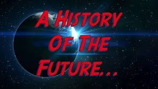 A History Of Futurists And Futurology