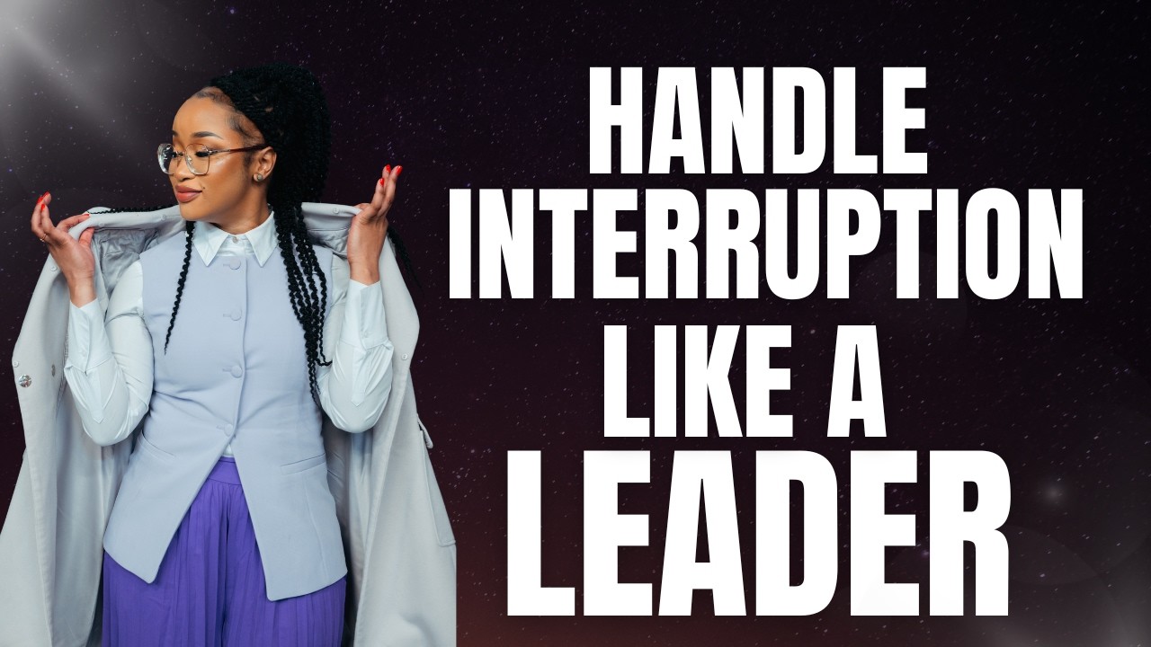 Handling Interruptions: How to Keep Your Voice Heard | How to Handle Interruptions at Work