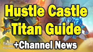 Hustle Castle Titan Guide - Everything you need to know about the Rift Room with tips as well!