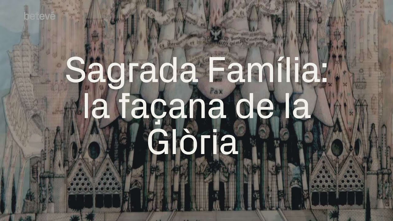 Objectiu Sagrada Família: la façana de la Glòria (arribant a la Glòria) [Episodi 4]