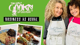 The Curly Cooks … Business as Usual