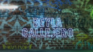Beyla - Callejero (Official Lyric Video)