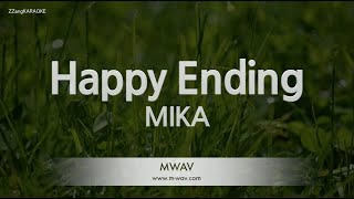 MIKA - Happy Ending (Melody) (Karaoke Version)
