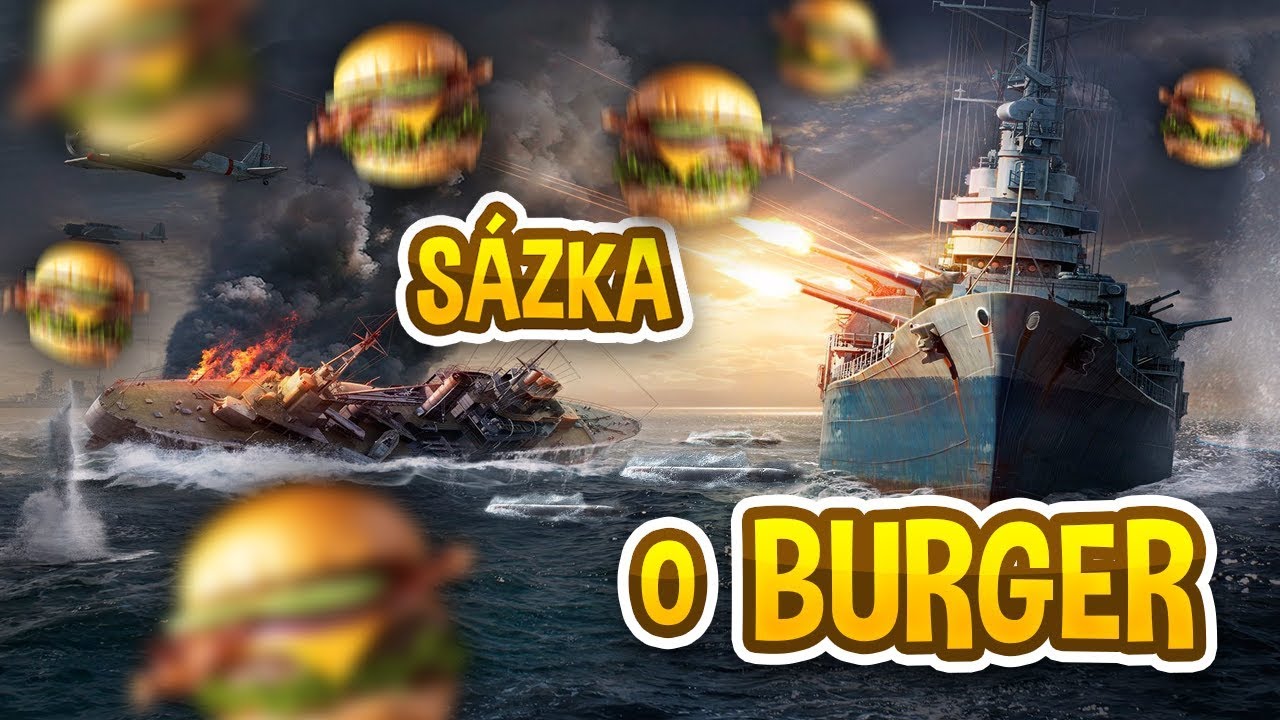 Jawo a jeho sázka o Burger 🍔 [World Of Warships]