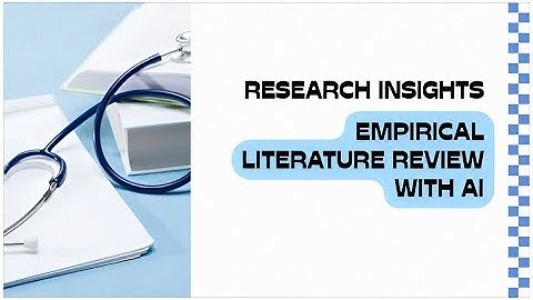 How to Conduct an Empirical Literature Review Using AI | Step-by-Step Guide with Examples