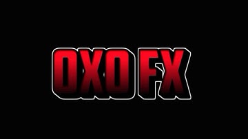 Intro||oXoFX made by me CCP and AE together THE BEST