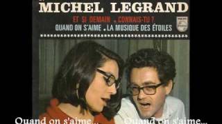 Quand on s'aime par Michel Legrand et Nana Mouskouri chords