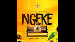 NGEKE ft Djy Jaivane & Mick Man