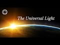 The Universal Light