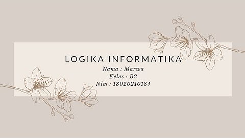 SOAL GENAP NO.2 | LOGIKA INFORMATIKA