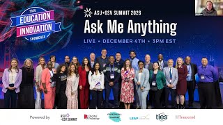 Ask Me Anything: Education Innovation Showcase