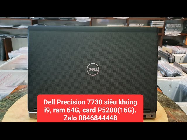 Đã bán. Dell Precision 7730, i9, 8950HK, ram 64G, ssd 1TB, card khủng P5200 (16G) #laptop #dell