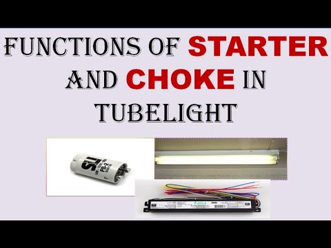 FUNCTIONS OF STARTER AND CHOKE IN TUBE LIGHT CIRCUIT - YouTube