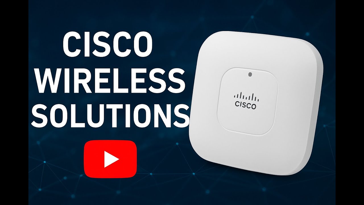 Cisco Wireless Explained