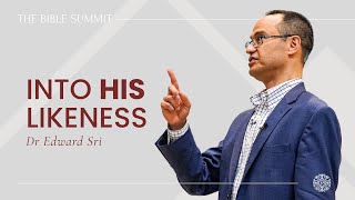 Into His Likeness | How to be a follower of Jesus | Dr Edward Sri
