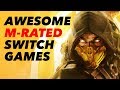 10 Awesome M RATED SWITCH GAMES Coming in 2019