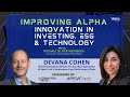 Improving Alpha: Devana Cohen on Driving Investment Conviction for Improved Endowment Portfolios
