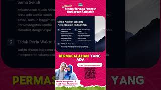 WASPADA! SALAH KAPRAH KOMPAK TANPA KONFLIK