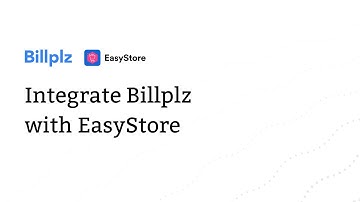Integrate Billplz with EasyStore