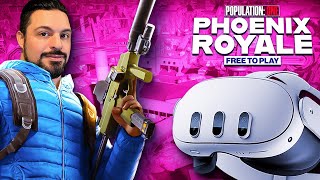 Population One Phoenix Royale is a MUST PLAY - The Best VR Battle Royale