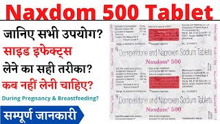 Naxdom 500 Tablet Uses & Side Effects in Hindi