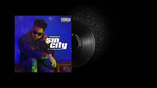 Chrishan - Sin City REMIX Ft. Ty Dolla $ign