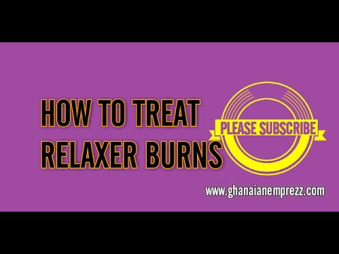How To Treat Relaxer Burns Youtube