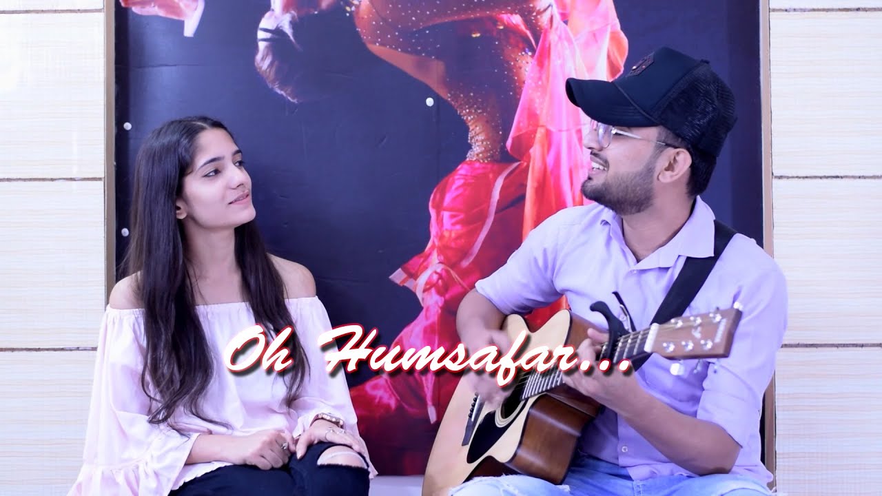 Music | Oh Humsafar Cover Song | Vikram Sharma | Bhavna | Original By Neha Kakkar & Tony Kakkar | Cover