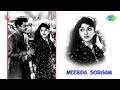 Meenda Sorgam | Kalaiye En Vaazhkayin song Mp3 Song
