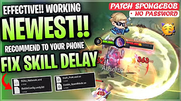 New! Fix Skill No Delayed Super Responsif In Mobile Legends | Config Ml Anti Lag - Patch SpongeBob