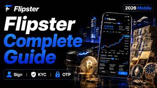 Information How to Create a Flipster Account in 2026 (Full Setup: KYC + Google OTP) Update