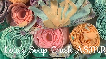 ASMR soap crushing💙Large, Thick soap curls 💚💗 Recycled soap roses, 💛💜 super crispy!