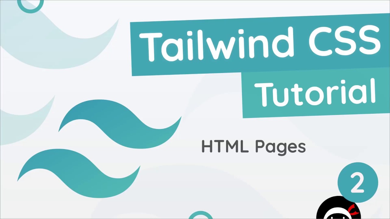 Tailwind CSS Tutorial - HTML Template