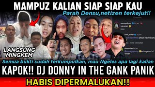 DJ D0NNY IN THE GANK PANIK DIPERMALUKAN!! RAME-RAME WARGA JABAR GAK TERIMA KDM DILED3K DI TERT4WAKAN
