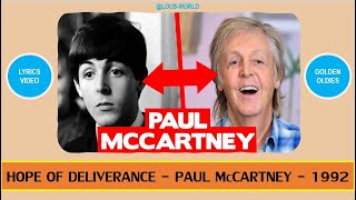 #paulmccartney - Hope of Deliverance (lyrics) - 1992