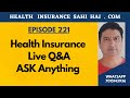 10 pm Live, Health Insurance Sahi Hai is live