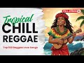 Top 100 Reggae Love Songs🔥Best Classic Reggae Mix 2026 | All Time Romantic Hits💖RELAXING REGGAE MIX
