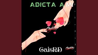 Adicta A Mi