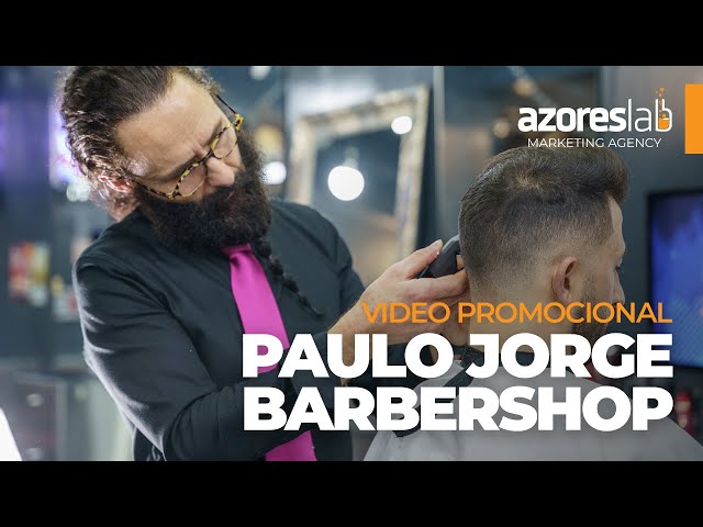 PAULO JORGE BARBERSHOP - vídeo promocional