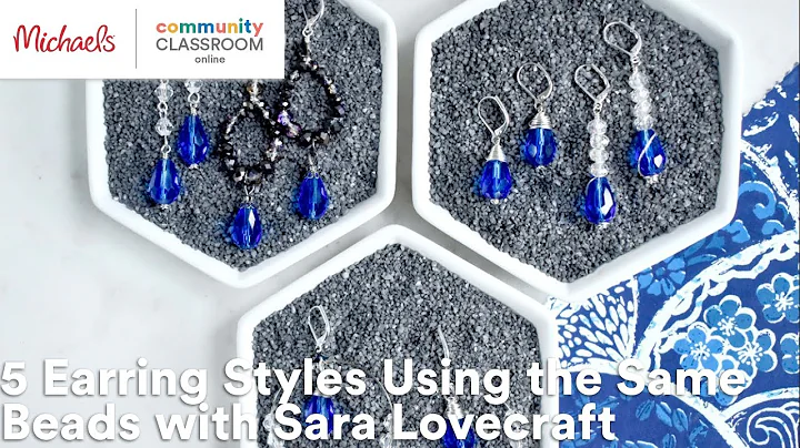 Online Class: 5 Earring Styles Using the Same Bead...