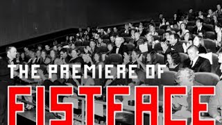 Fistface - The Premiere 9-22-2011