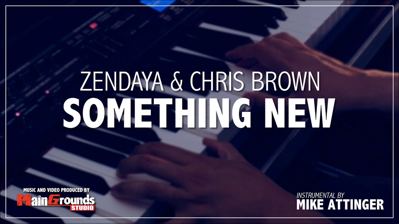 Zendaya & Chris Brown - Something new - Karaoke / Lyrics / Instrumental