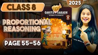 Proportional Reasoning - 2 | Part 1 | Class 8 Maths | Chapter 3 | Ganita Parkash Part 2