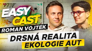 Roman Vojtek - Jak na věčné mládí? Lidi jsou neschopný fungovat ekologicky #EasyCast