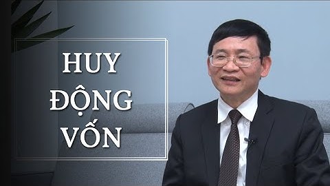 Các hình thức huy động vốn và nâng cao khả năng tiếp cận vốn của doanh nghiệp khởi nghiệp sáng tạo