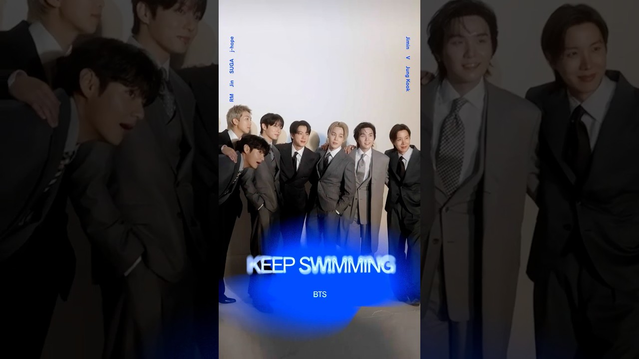 #KEEPSWIMMING with BTS. To everyone who keeps swimming no matter what, we send our love and support.