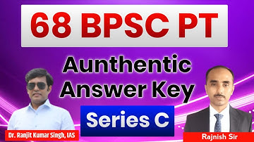 68th BPSC  Prelims Exam, Analysis, Discussion and Authentic answer SET ( C )